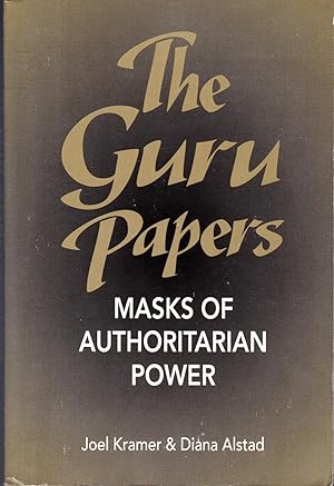 Image du vendeur pour The Guru Papers: Masks of Authoritarian Power mis en vente par Dorley House Books, Inc.