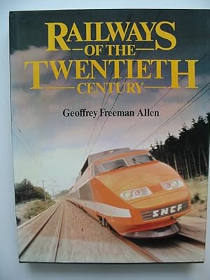 Imagen del vendedor de RAILWAYS OF THE TWENTIETH CENTURY a la venta por Stella & Rose's Books, PBFA