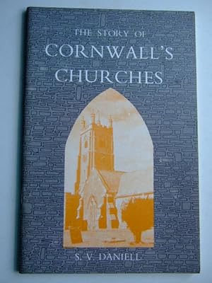 Imagen del vendedor de THE STORY OF CORNWALL'S CHURCHES a la venta por Stella & Rose's Books, PBFA