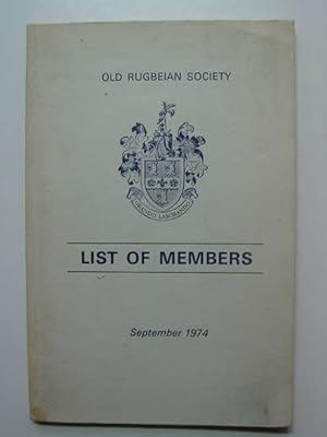 Seller image for OLD RUGBEIAN SOCIETY LIST OF MEMBERS SEPTEMBER 1974 for sale by Stella & Rose's Books, PBFA