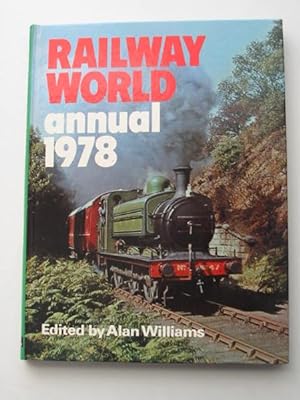 Seller image for RAILWAY WORLD ANNUAL 1978 for sale by Stella & Rose's Books, PBFA