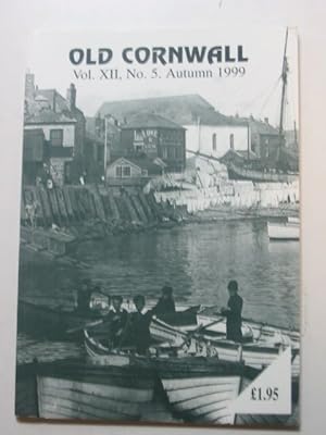 Seller image for OLD CORNWALL VOL. XII No. 5 AUTUMN 1999 for sale by Stella & Rose's Books, PBFA