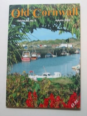 Seller image for OLD CORNWALL VOL. XIII No. 5 AUTUMN 2005 for sale by Stella & Rose's Books, PBFA