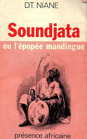 Imagen del vendedor de Soundjata ou l'epopee mandingue a la venta por JP Livres