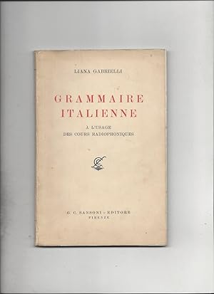 Grammaire italienne a l'usage des cours radiophoniques