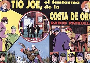 Imagen del vendedor de Magerit: Radio Patrol: Radio Patrulla: tiras diaria 14.11.1938 al 15.4.1939: Tio Joe, el fantasma de la costa de oro a la venta por El Boletin