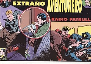 Imagen del vendedor de Magerit: Radio Patrol: Radio Patrulla: tiras diaria del 13.7.1936 al 5.12.1936: Un extrao aventurero a la venta por El Boletin