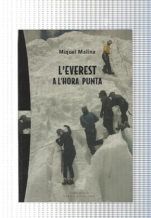 Imagen del vendedor de Carta blanca num. 05: L Everest a l hora punta a la venta por El Boletin