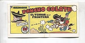 Seller image for Iranzo: Pancho Colate, facsimil numero 1: el terror de la frontera for sale by El Boletin