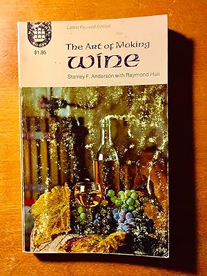 Seller image for The Art of Making Wine for sale by Samson Books