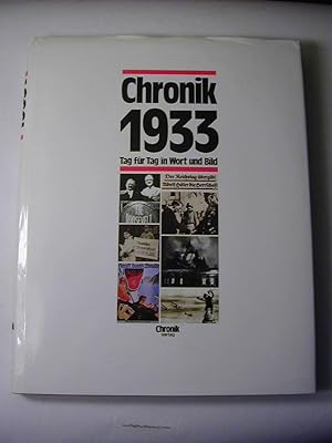 Seller image for Chronik 1933. Tag Fr Tag in Wort Und Bild for sale by Antiquariat Fuchseck