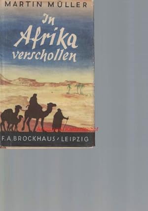 Immagine del venditore per In Afrika verschollen, venduto da Antiquariat Kastanienhof