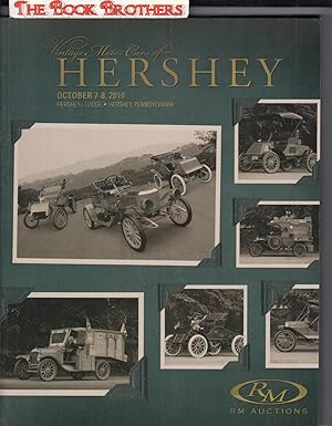 Imagen del vendedor de Vintage Motor Cars of Hershey;October 7-8,2010 (RM Auctions) a la venta por THE BOOK BROTHERS