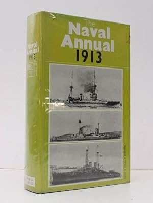 Seller image for The Naval Annual 1913. Edited by Viscount Hythe. [Facsimile reissue.] BRIGHT, CLEAN COPY IN DUSTWRAPPER for sale by Island Books