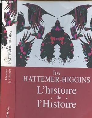 Bild des Verkufers fr L'histoire de l'Histoire zum Verkauf von Le-Livre