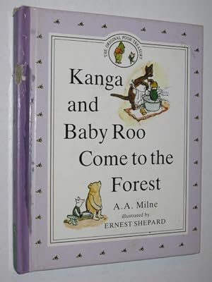 Seller image for Kanga and Baby Roo Come to the Forest for sale by Manyhills Books