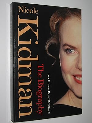 Imagen del vendedor de Nicole Kidman : The Biography a la venta por Manyhills Books