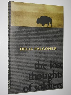 Imagen del vendedor de The Lost Thoughts of Soldiers a la venta por Manyhills Books