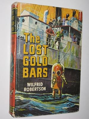 Seller image for The Lost Gold Bars for sale by Manyhills Books
