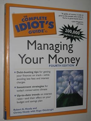 Seller image for The Complete Idiot's Guide To Managing Your Money for sale by Manyhills Books