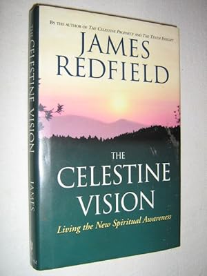 Image du vendeur pour The Celestine Vision : Living the New Spiritual Awareness mis en vente par Manyhills Books
