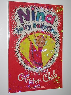 Seller image for Glitter Club - Nina Fairy Ballerina Series #9 for sale by Manyhills Books