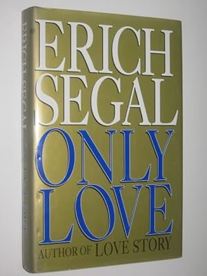 Bild des Verkufers fr Only Love zum Verkauf von Manyhills Books