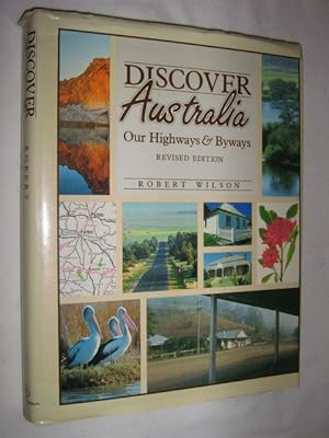 Immagine del venditore per Discover Australia Our Highways & Byways venduto da Manyhills Books