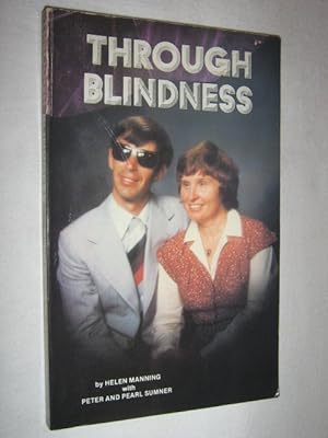 Seller image for Through Blindness for sale by Manyhills Books