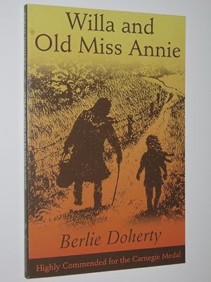 Bild des Verkufers fr Willa and Old Miss Annie zum Verkauf von Manyhills Books