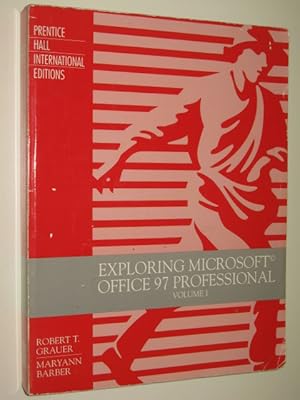 Exploring Microsoft Office 97 Professional