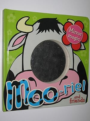 Seller image for Moo-Riel And Friends Mirror Magic for sale by Manyhills Books