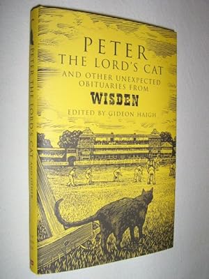Seller image for Peter the Lord's Cat and Other Unexpected Obituaries from Wisden for sale by Manyhills Books