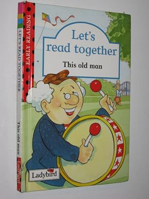 Seller image for This Old Man - Let's Read Together Series for sale by Manyhills Books