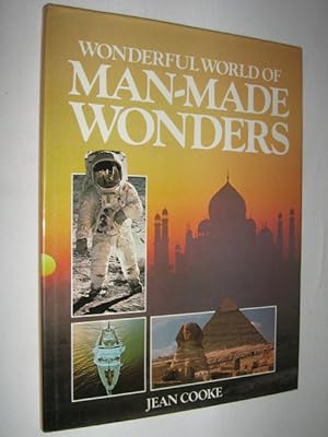 Wonderful World of Man Made Wonders