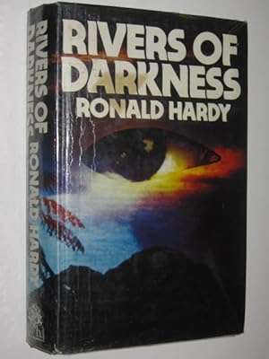 Immagine del venditore per Rivers of Darkness venduto da Manyhills Books