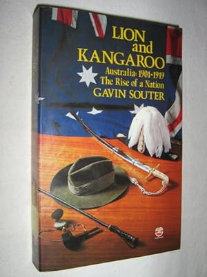 Lion and Kangaroo: Australia 1901 to 1919 : The Rise of a Nation