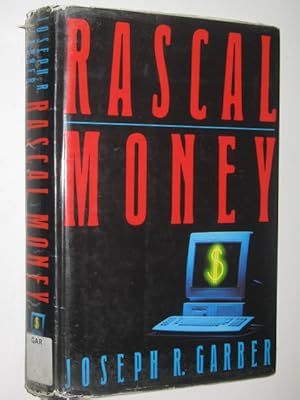 Seller image for Rascal Money for sale by Manyhills Books