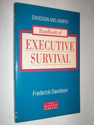 Handbook of Executive Survival