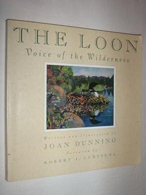 The Loon : Voice of the Wilderness