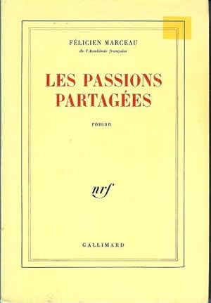 Bild des Verkufers fr Les passions partagees: Roman (French Edition) zum Verkauf von Livres Norrois