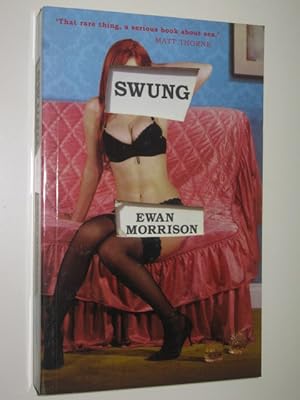 Seller image for Swung for sale by Manyhills Books