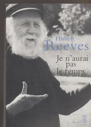 Image du vendeur pour Je N'aurai Pas Le Temps - Memoires mis en vente par Livres Norrois