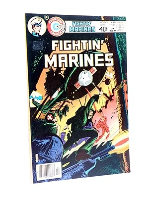 FIGHTIN' MARINES 142. ORIGINAL USA. (Joe Gill / Bill Molno) Charlton, 1979. FN