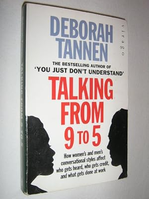 Talking From 9 To 5 : How Women's and Men's Conversational Styles Affect Who Gets Heard .