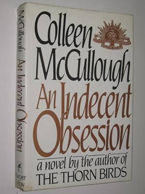 Seller image for An Indecent Obsession for sale by Manyhills Books