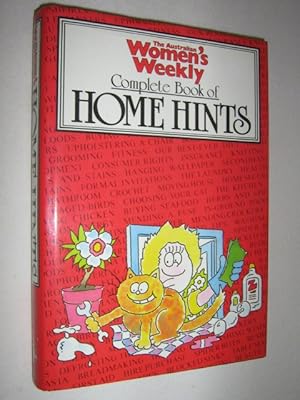 Imagen del vendedor de Women's Weekly Complete Book of Home Hints a la venta por Manyhills Books