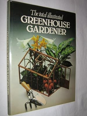 Seller image for The Total Illustrated Gardener for sale by Manyhills Books