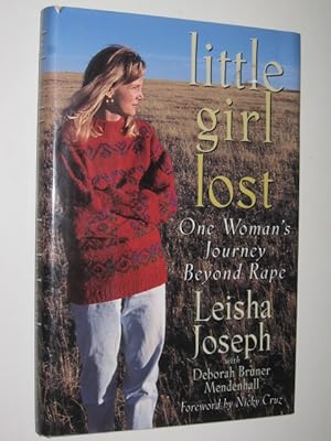 Seller image for Little Girl Lost : One Woman's Journey Beyond Rape for sale by Manyhills Books