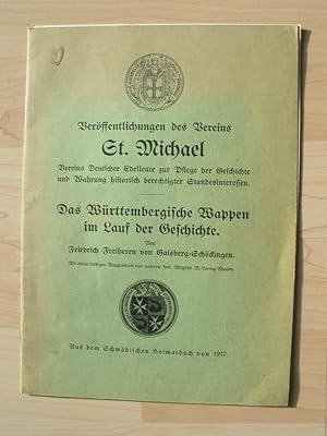 Das Württembergische Wappen im Lauf der Geschichte. Mit einem farbigen Wappenblatt von . Lorenz R...